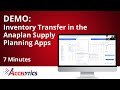 Inventory Transfer in Anaplan Supply Planning Apps Demo with Accelytics Consulting