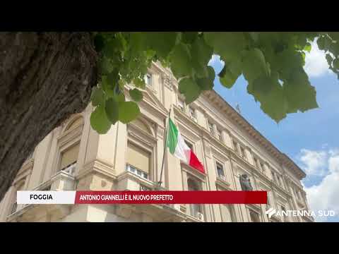 Video 03 OTTOBRE 2026 - FOGGIA, ANTONIO GIANNELLI È IL NUOVO PREFETTO