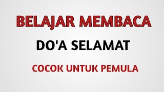 Belajar Membaca Doa Selamat Beserta Tata Caranya Youtube