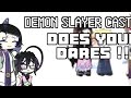 Demon Slayer Cast does your dares ð !! ÖŽÖ¶Öž. ..ð ࣪ ÖŽÖ¶ÖžðªœàŒàŒà¿
