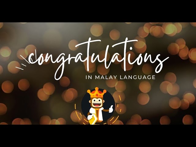 Congratulations In Malay Youtube