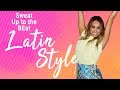 Melt Away the Pounds in May | 27 Minutes to Sweat, Dance & Tone | Latin Style