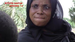MTOTO HAFS EPISODE 18