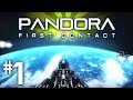 Pandora: First Contact Starting