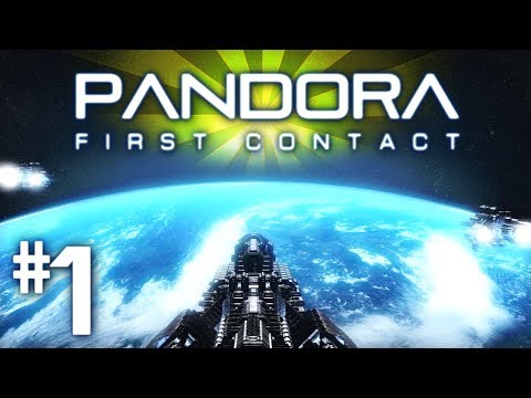 Pandora: First Contact - Starting Out