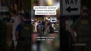 Jury finds D.C. sandwich thrower not guilty of misdemeanor assault