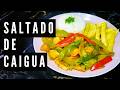 SALTADO de CAIGUA | Receta casera y fácil de preparar | Olla y Sazón