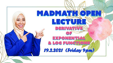 MADMATH :  DIFFERENTIATION OF EXPONENTIAL AND LOG FUNCTION