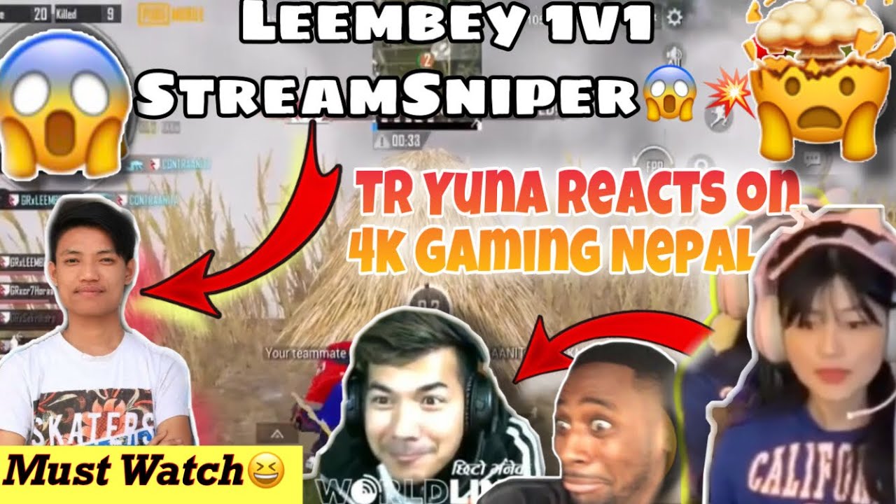 Leembey 1v1 Stream Sniper😱💥Cr7 Horaa Upset😟||TR Yuna Reacts☄️To 4K Gaming Nepal 💞Funny Videos😆