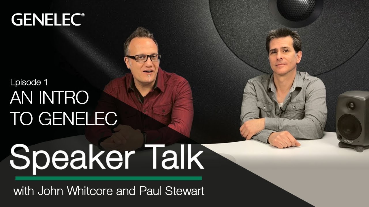 Speaker Talk | An Intro to Genelec | Episode 1 active posture