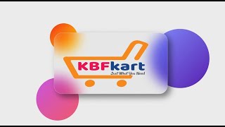 Introduction of KBF Kart #KBFKART #ecommerce