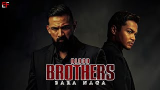 Blood Brothers: Bara Naga (2025) Movie | Sharnaaz Ahmad, Shukri Yahaya | Review & Facts 🐉