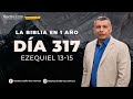 LA BIBLIA EN UN AÑO/Día 317           Ezequiel 13-15