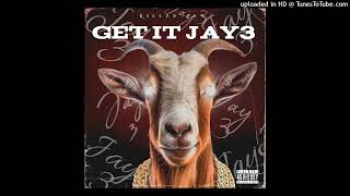 Get It Jay3 (Sexxy Remix)