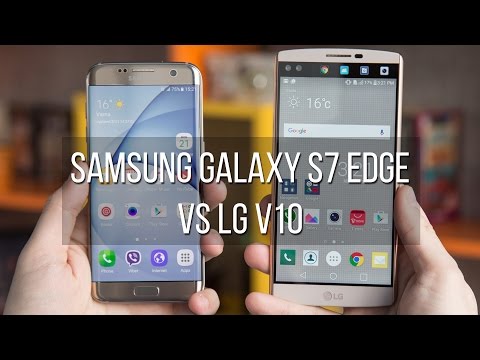 Samsung Galaxy S7 edge vs LG V10