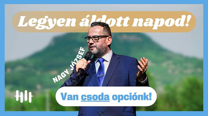 Nagy József: Van csoda opciónk! - Legyen áldott napod!