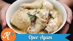 Cara Mudah Membuat Opor Ayam | STANLEY MARCELLIUS - Durasi: 3.28. 