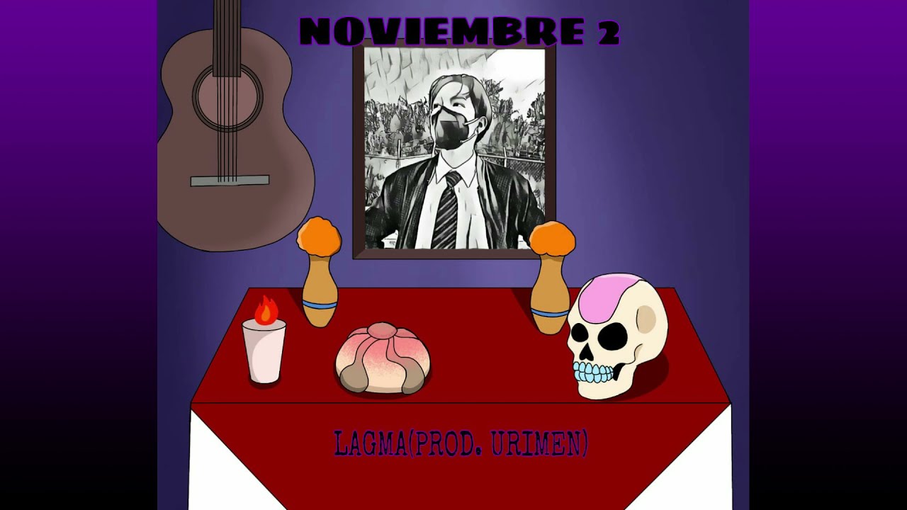 LAGMA - NOVIEMBRE 2 - (PROD. URIMEN)