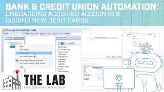 Automated Core Conversion & Debit Card Creation/Issuance for Banks & Credit Union Acquisitions