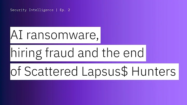 AI ransomware, hiring fraud and the end of Scattered Lapsus$ Hunters