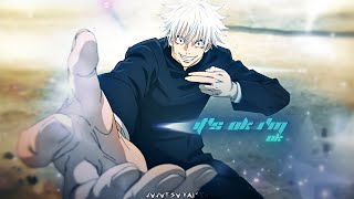 Its Ok Im Ok Jujutsu Kaisen Gojo Satoru Quick Amvedit4K