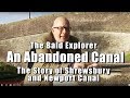 Bald Explorer: An Abandoned Canal - The Shrewsbury and Newport Canal