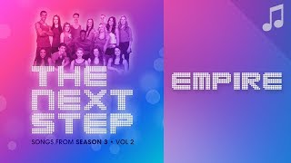 Video thumbnail of ""Empire" - 🎵 Songs from The Next Step 🎵"