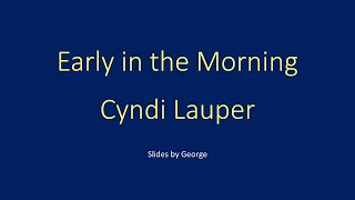 Cyndi Lauper Early In The Morning  Karaoke