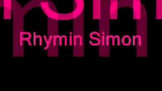 Rhymin Simon -  Lasst uns Chillen Schlampen (Part 2)