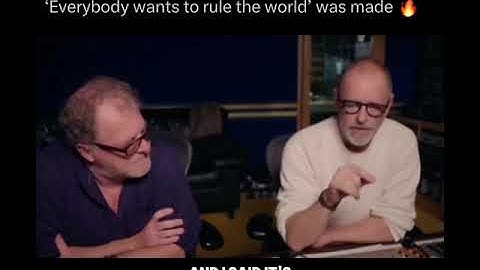 Tears for Fears explaining how “Everybody Wants to Rule The World” was made