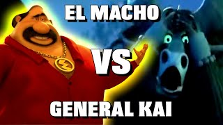 El Macho Vs. General Kai