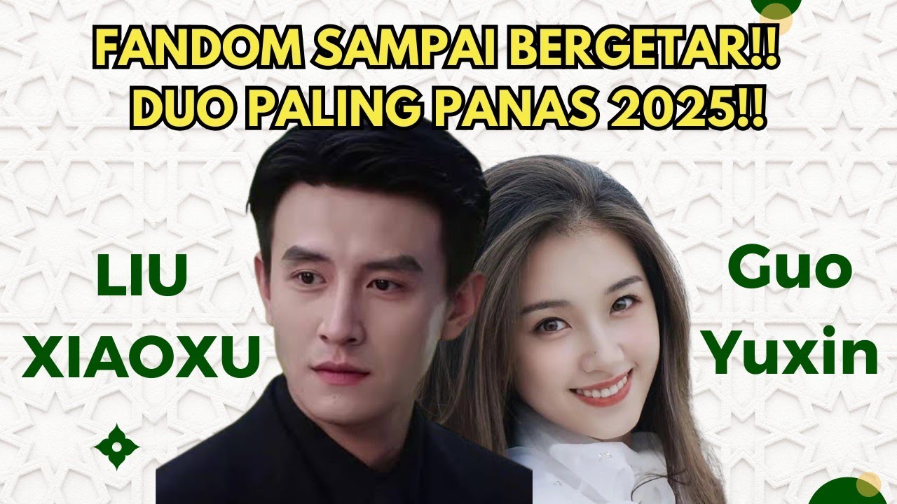 Guo Yuxin x Liu Xiaoxu Bikin Fandom Gempa! | Summer Rose Viral Again ...