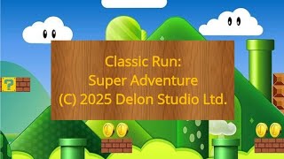 Classic Run: Super Adventure #1 | Level 1/10 screenshot 1