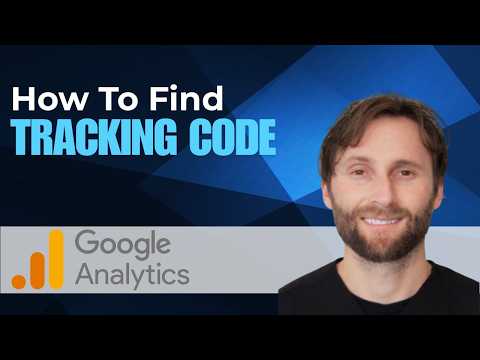 How to Find Google Analytics GA4 Tracking Code [2026 Guide]