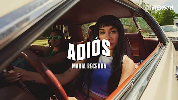 Maria Becerra - ADIÓS (Letra)