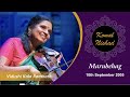 Raag  Marubehag | Vidushi Kala Ramnath | Hindustani Classical Violin | Komal Nishad Baroda |Part 1/5