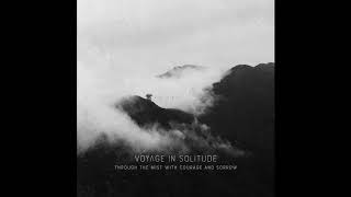 Voyage In Solitude - Memories