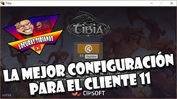 La mejor configuración para el Tibia 11 (ESP)