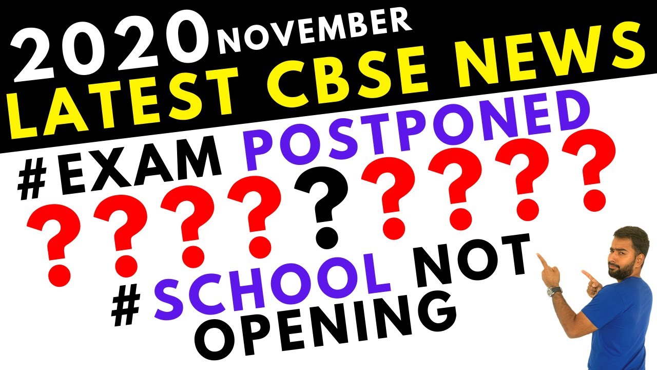 LATEST CBSE NEWS SCHOOL REOPENING NEWS BOARD EXAM POSTPONED 2020