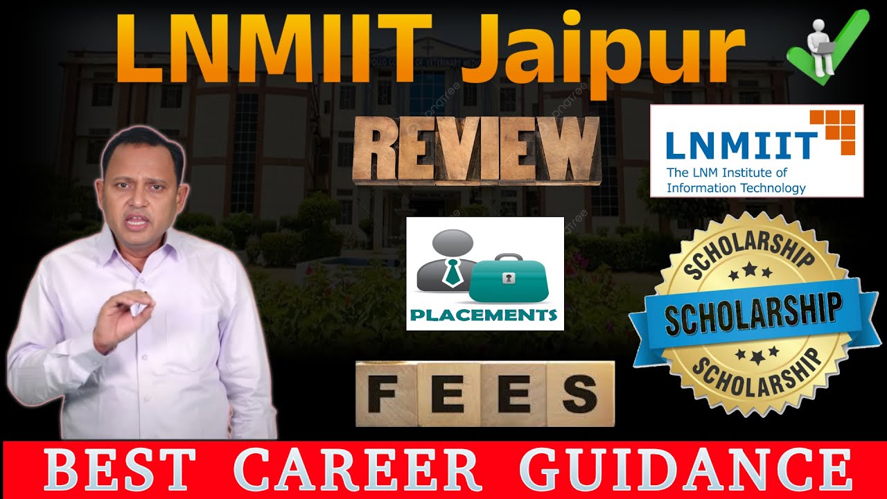 LNMIIT Jaipur 🔥 Complete Guide 2025 | Placements, Fees, Scholarships, and Admission Details!!
