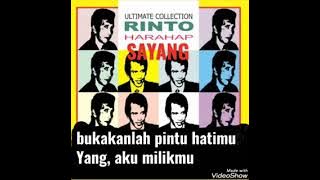 SAYANG BY RINTO HARAHAP. HIGH QUALITY SONG.LIRIK LAGU