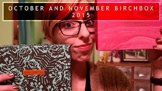 October and November Birchbox 2015