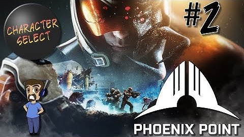 Phoenix Point Part 2 - Factions and Futures - CharacterSelect