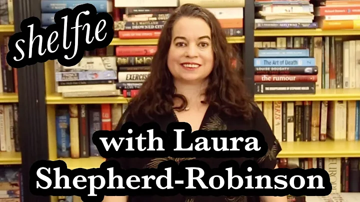Shelfie with Laura Shepherd-Robinso...