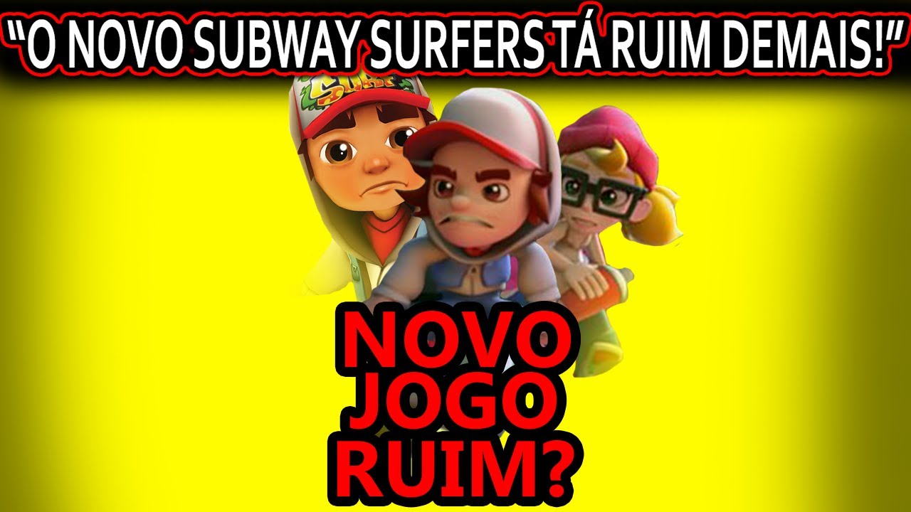 CRUZES! NOVO SUBWAY SURFERS TÁ RUIM DEMAIS QUE 