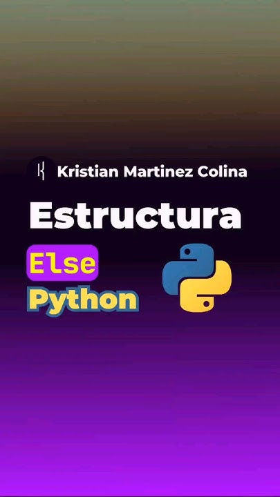 Como usar Else, estructura de else en Python, como escribir Else # ...