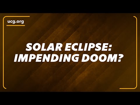 The Solar Eclipse: A Warning Message from God of Impending Doom? | A Biblical Worldview