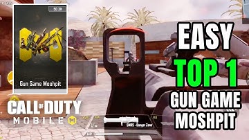 Easy Top 1 Gun Game Moshpit | Call of Duty Mobile