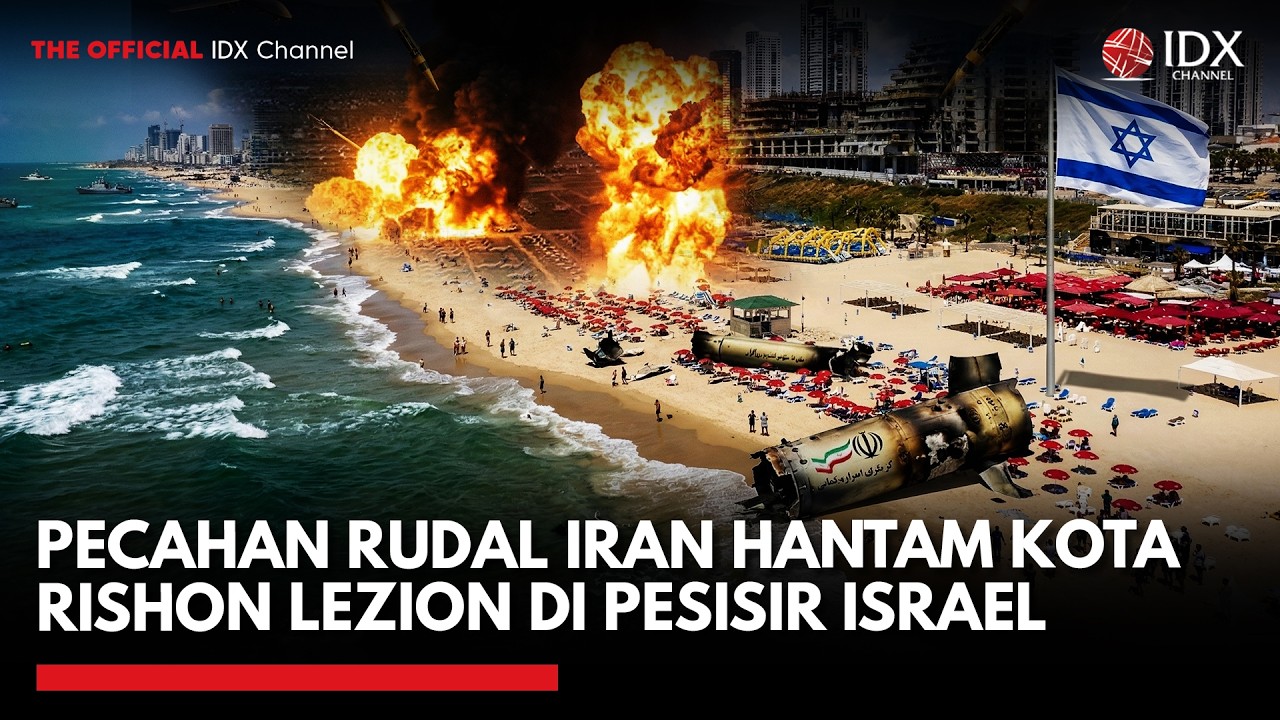 Pecahan Rudal Iran Hantam Kota Rishon LeZion di Pesisir Israel | IDXC UPDATE