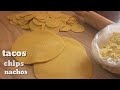 HOME MADE TACO SHELLS/CHIPS/NACHOS RECIPE